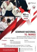 30 sept - 1 oct 2023 la Tg. Mures, seminar national cu sensei Perpelici Iulian si sensei Ovidiu Codreanu